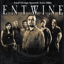 Entwine : Fatal Design Spanish Tour 2006 (DVD)